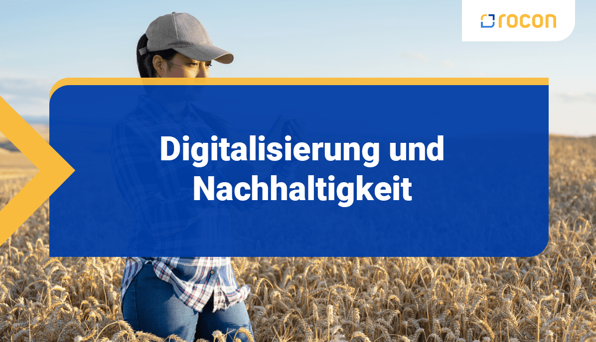 Wie Nachhaltig Ist Digitalisierung Rocon